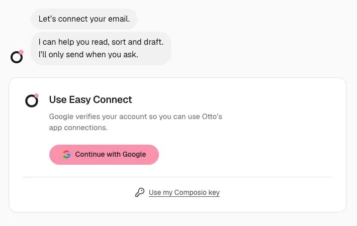 Onboarding offers Easy Connect with Google or a personal Composio key, with separate Gmail consent. Synthetic UI fixture.